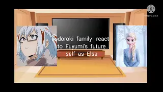 Todoroki  family  + Hawks  react  to  Fuyumi's   future  as  Elsa   *read  desc* ⚠️ original  idea