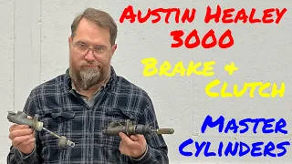 Austin Healey 3000 brake/clutch master cylinders replacement