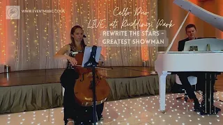 Rewrite The Stars (Cello Cover) - Greatest Showman