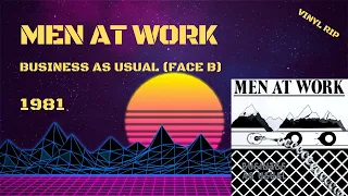 Men At Work – Business As Usual (Face B) (1981)