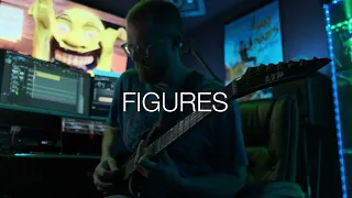 "Figures" - Guitar Playthrough