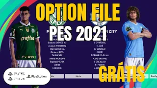 OPTION FILE GRÁTIS  PES 2021 ATUALIZADO 2024 PS4 E PS5