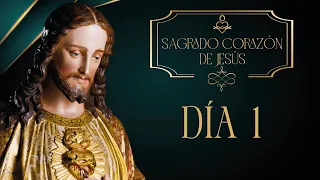 Día 1 ❤️‍🔥 Novena al Sagrado Corazón de Jesús ❤️  Padre Manuel Rodríguez 🙏🏼 Oración y Revelaciones