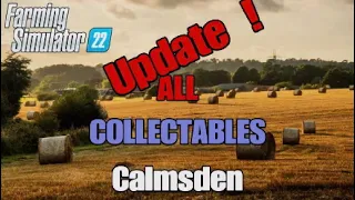 FS22 Calmsden Update (Before mod update 1.1)  !! Earn 1.1 million !! All Collectables