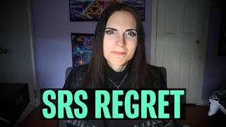 Regret! - One Decade Post-Op MTF SRS | I Messed Up My Body