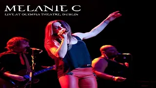 Melanie C - Live At Olympia Theatre Dublin - 02 - Northern Star