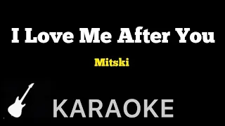 Mitski - I Love Me After You | Karaoke Guitar Instrumental
