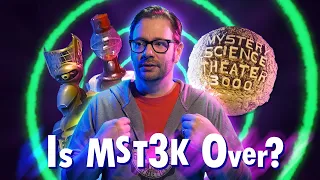 Crowdfunding failed. MST3K is the best, but it's over.