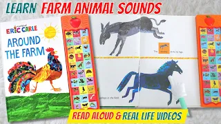 AROUND THE FARM Eric Carle Read Aloud Book | Animal Names and Sounds | Learning Videos for Toddlers