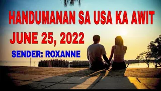 Handumanan Sa Usa Ka Awit sender Roxanne June 25, 2022