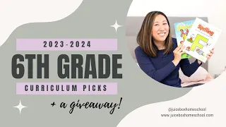 6TH GRADE HOMESCHOOL CURRICULUM PICKS FOR 2023-2024 | + A GIVEAWAY!