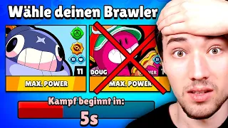 Nur NERVIGE Brawler wählen! 😡