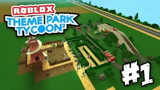 BUILDING MY OWN PARK - Roblox Theme Park Tycoon 2 #1