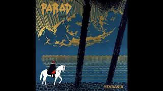 Parad - Yevrasia || Պարադ - Եվրասիա [Full Album]