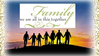 SUNDAY MORNING SERVICE 14th April 2024 "WE ARE ALL IN THIS TOGETHER - WE ARE FAMILY" Kim Hay