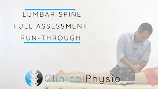 Lumbar Spine Full Assessment Run Through | Clinical Physio