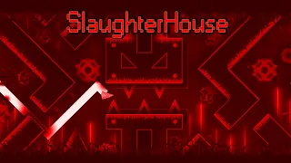 Как Пройти Slaughterhouse