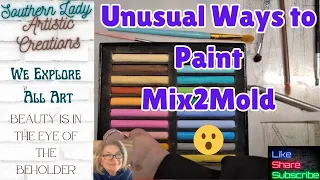 Crayons Works on Mix2Mold Projects? Lets Find Out Along with Water Colors, Pastel Chalk and More