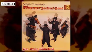 【 Gregori Schecter's Klezmer Festival Band 】「Bublitchki Bagel」🢒「Der Rebe Elimelech」