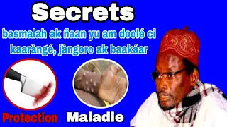 Secret bismillah ( لبسم الله الرحمن الرحيم ) ak ñaan you am solo par Serigne Saam Mbaye