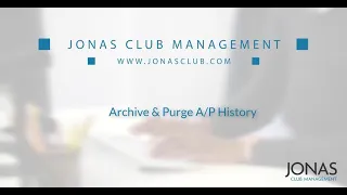 Accounts Payable - Archive and Purge A/P History