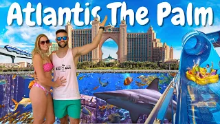 Most Popular Hotel In The World / Atlantis The Palm & Aquaventure Waterpark 🦈