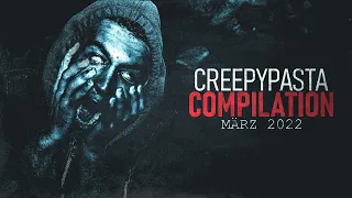 Creepypasta Compilation März | Creepypasta german Creepypasta Deutsch [Horror Hörbuch]