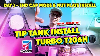 Tip Tanks Install Day 3 Cessna Turbo 206 Extended Range Fuel Tanks