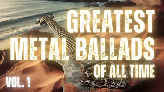 Greatest Metal Ballads Of All Time (part 1) - Avantasia, Hammerfall, Stratovarius...