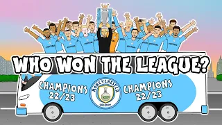 🏆MAN CITY CHAMPIONS!🏆 Who Won the League? City! City! 2022-2023