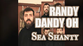 Ian Fontova - Randy Dandy Oh [Sea Shanty]