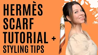 18 ways to tie a Hermès scarf - Tutorial and styling tips on how to wear and style a Hermes scarf !