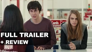 Paper Towns Official Trailer + Trailer Review : Beyond The Trailer