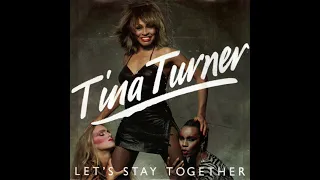 Tina Turner .- Let's stay together. (1984. Vinilo)