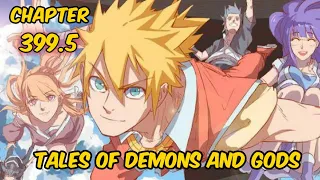 Tales of demons and gods chapter 399.5 [English-Sub]