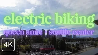 Exploring Queen Anne & Seattle Center By Electric Bike in 4K, Seattle WA Washington July 2021