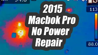 2015 Macbook Pro No power Repair - Finding Short Circuit where you least expect it using Thermal Cam