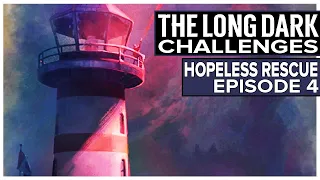 The Long Dark Challenges - Hopeless Rescue - Episode 4