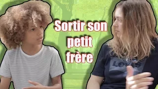 SORTIR SON PETIT FRÈRE .!!- LAWRAMESCHI