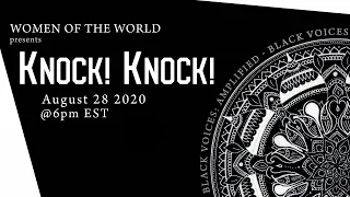 Women of the World Knock! Knock! concert-Black Voices: Amplified Promo Video