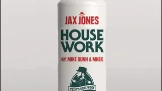 Jax Jones - House Work (feat. Mike Dunn & MNEK) [Music Video]