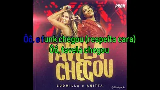Ludmilla e Anitta - Favela Chegou (Karaokê/Instrumental/Playback)