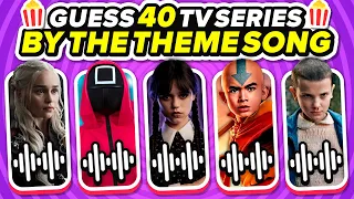 Guess the TV SERIES by the THEME SONG 🎵🍿 Most Popular Series in the World