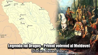 Legenda Lui Dragos * Primul Voievod Al Moldovei