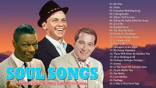 Frank Sinatra, Perry Como, Nat king Cole: Best Songs - Old Soul Music Of The 50's 60's 70's