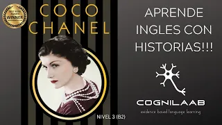 Historia Sencilla en Ingles, Nivel 3 (B2) Coco Chanel