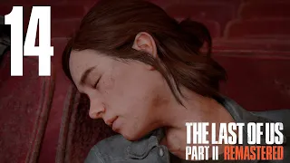 Прохождение The Last of Us Part II Remastered: Часть 14 — Хиллкрест