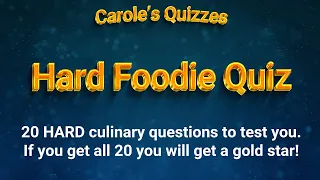 Food Trivia Quiz 20 Hard Questions! 20 Correct Gets a GOLD STAR! 😍