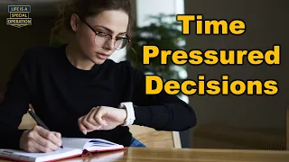 How to make better Decisions under Time Pressure?