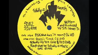 Schoolly D- PSK, What Does It Mean?